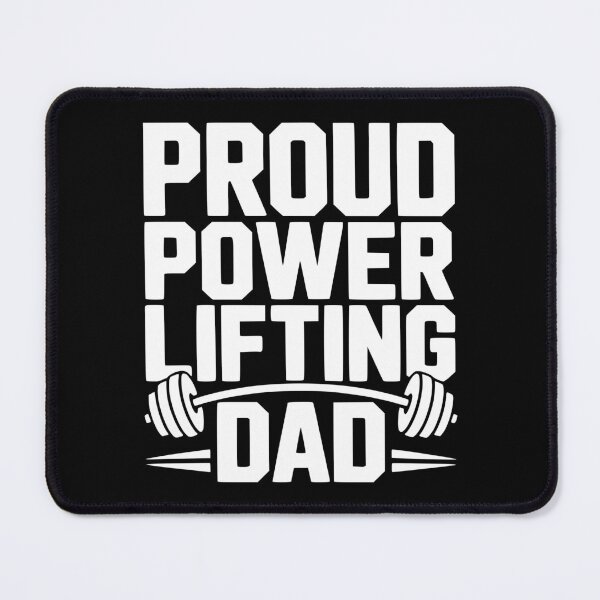 Item preview, Proud Power Lifting Dad designed and sold by Frank Ring.