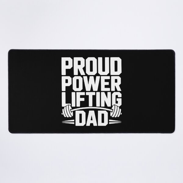 Item preview, Proud Power Lifting Dad designed and sold by Frank Ring.