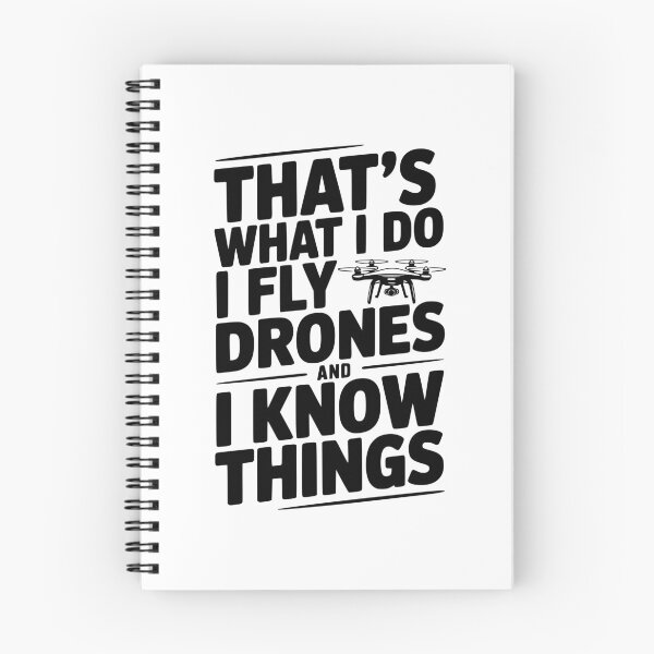 Item preview, That's What I Do I Fly Drones and I Know Things designed and sold by Frank Ring.