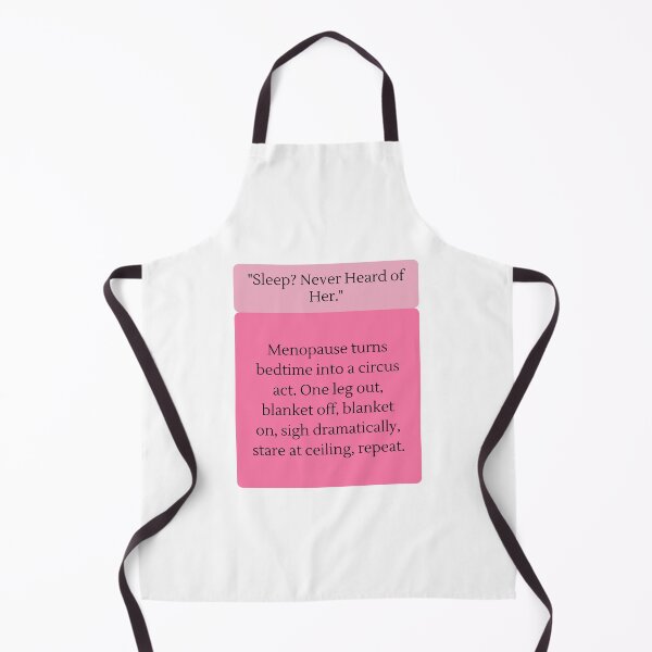 Item preview, Menopause Quotes designed and sold by HotFlashMob.