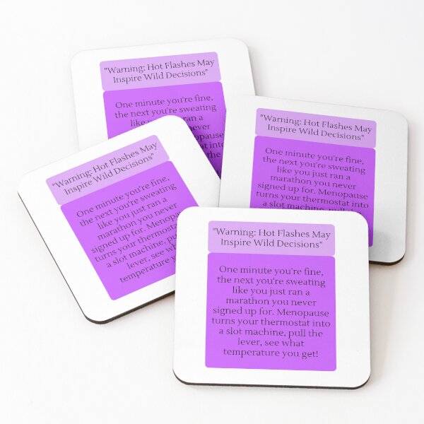 Item preview, Menopause Quotes designed and sold by HotFlashMob.