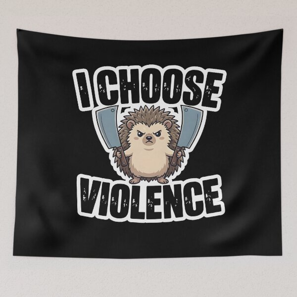 Item preview, I Choose Violence Angry Hedgehog Cartoon Graphic Statement designed and sold by ZuToMi.