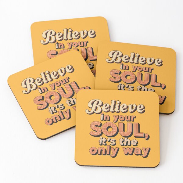 Item preview, Inspiring Retro Design: Believe in your Soul, the Only Way designed and sold by sing-it-out.