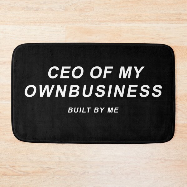 Item preview, CEO Of My Own Business – Built By Me designed and sold by badrobcheb1.