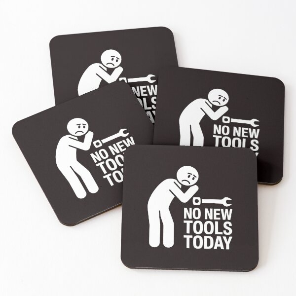 Item preview, No New Tools Today – Craftsman Humor Meme designed and sold by Redgiant87x.