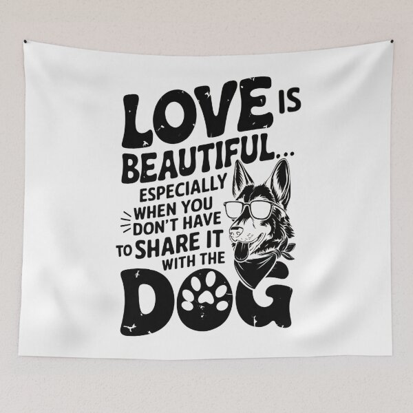 Item preview, Love Is Beautiful, Especially When You Share It with a Dog designed and sold by Art-Arcade6.