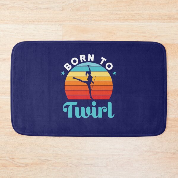 Item preview, Born to Twirl Baton Twirling Twirler designed and sold by jaygo.