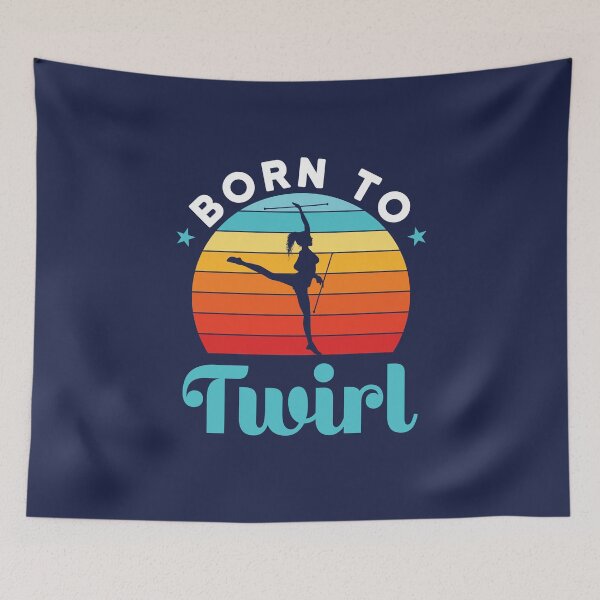 Item preview, Born to Twirl Baton Twirling Twirler designed and sold by jaygo.