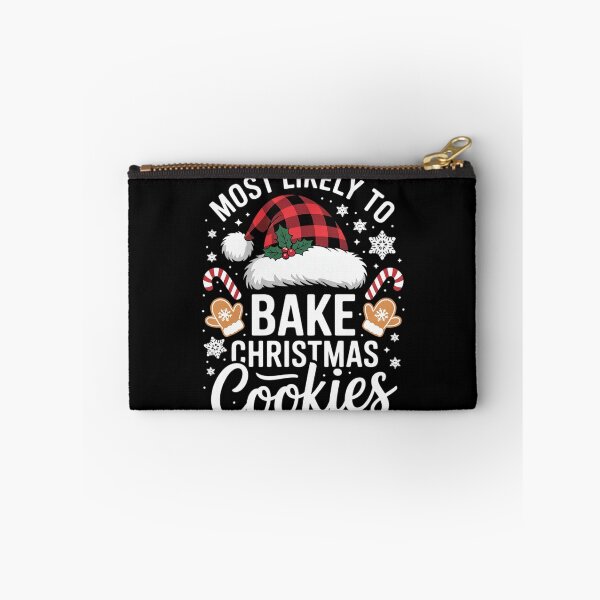 Item preview, Most Likely To Bake Christmas Cookies Baker Christmas  designed and sold by AquaKiev.