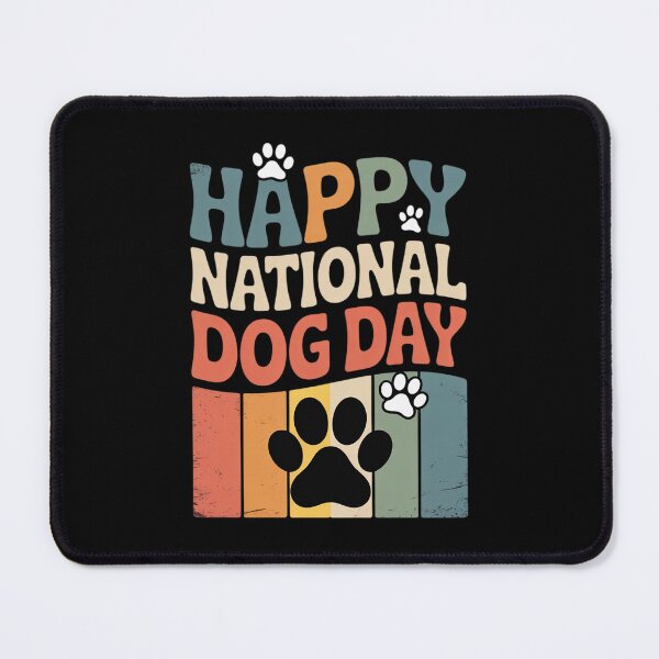 Item preview, Happy National Dog Day 26th August  designed and sold by FadeOfThrone.