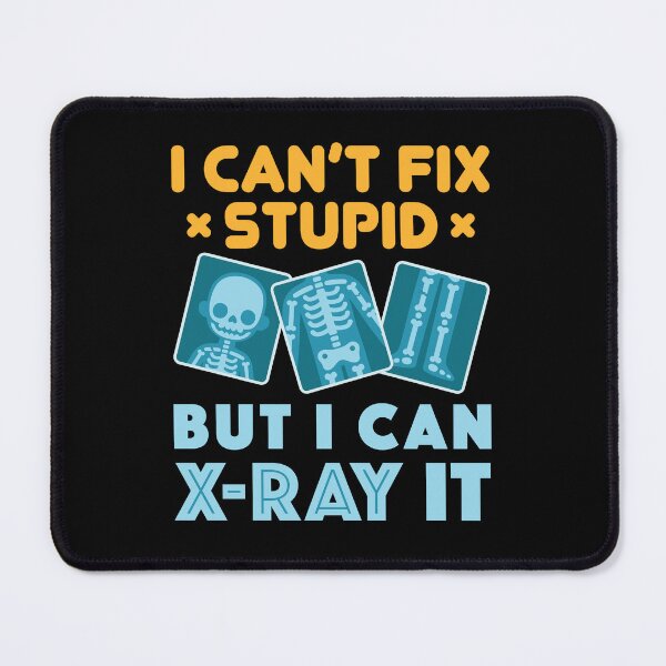 Item preview, I Can't Fix Crazy But I Can X-Ray It Funny Rad Tech designed and sold by jaygo.