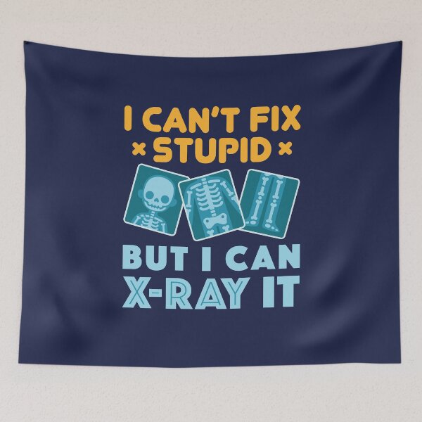 Item preview, I Can't Fix Crazy But I Can X-Ray It Funny Rad Tech designed and sold by jaygo.
