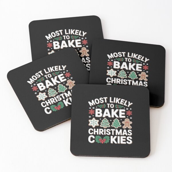 Item preview, Most Likely To Bake Christmas Cookies Baker Christmas00  designed and sold by AquaKiev.