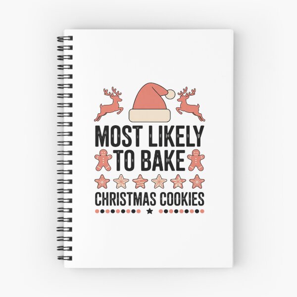 Item preview, Most Likely To Bake Christmas Cookies Baker Christmas02  designed and sold by AquaKiev.