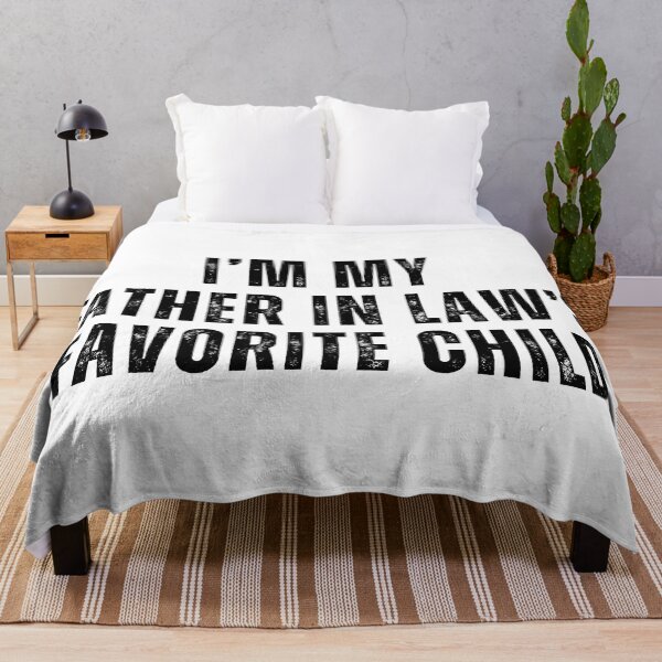 Item preview, I’m My Father-In-Law’s Favorite Child – Funny In-Law Humor Design designed and sold by Teetreasure2.