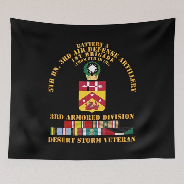 Item preview, Army - Btry A, 5th Bn, 3rd ADA - 3rd Armored Div - Desert Storm Veteran designed and sold by Military Insignia Products.