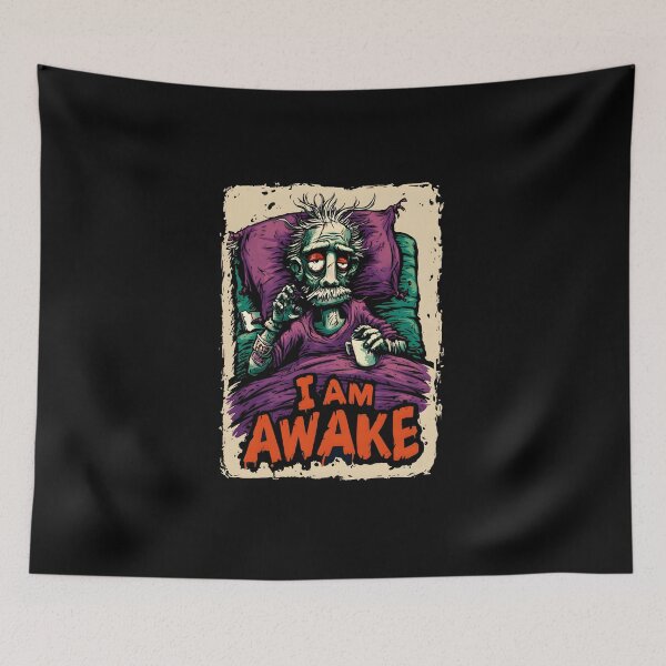 Item preview, I Am Awake Please Respect My Privacy My dad’s  designed and sold by PigmalionArt.