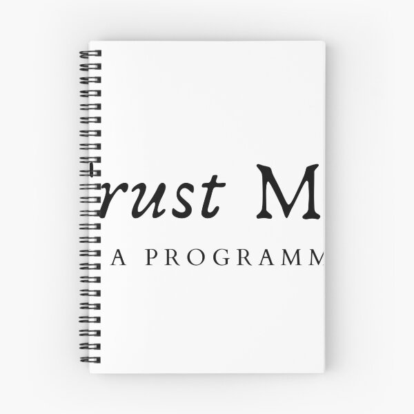 Item preview, Trust Me I’m A Programmer – Funny Coding Quote Design designed and sold by GeekySoles.