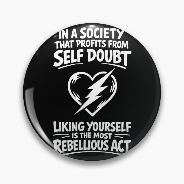Item preview, Liking Yourself Is the Most Rebellious Act designed and sold by Victor Shadehorn.