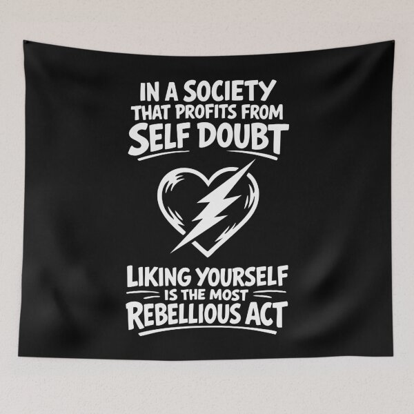 Item preview, Liking Yourself Is the Most Rebellious Act designed and sold by Victor Shadehorn.