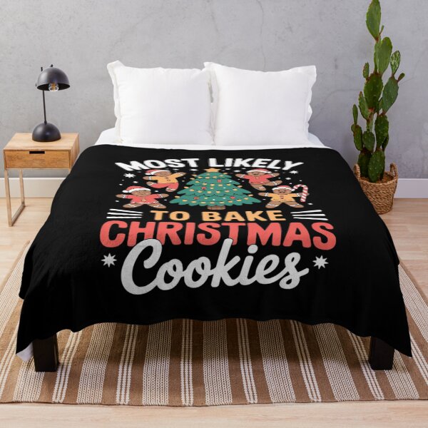 Item preview, Most Likely To Bake Christmas Cookies Baker Christmas6 designed and sold by AquaKiev.