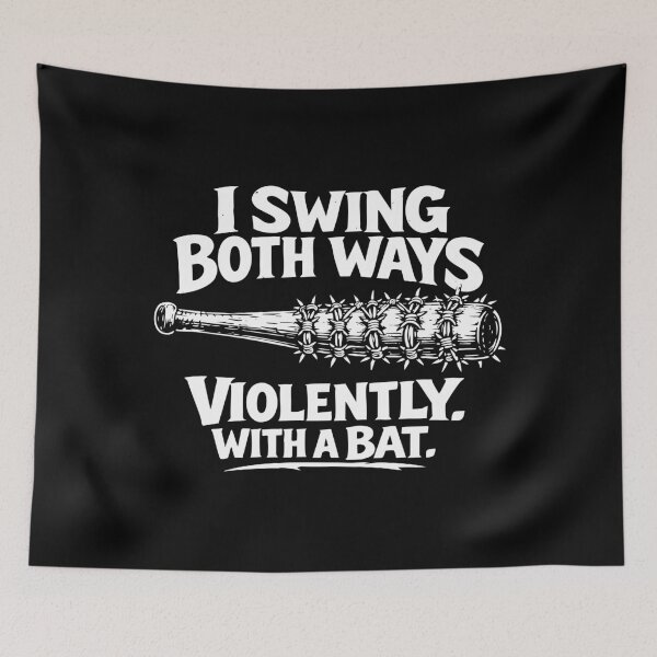 Item preview, I Swing Both Ways Violently Dark Humor Quote designed and sold by Victor Shadehorn.