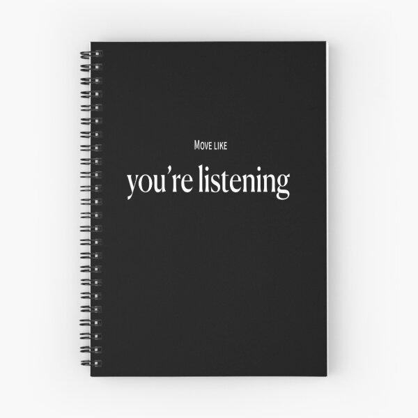 Item preview, Move like you’re listening  designed and sold by Feldymerch.