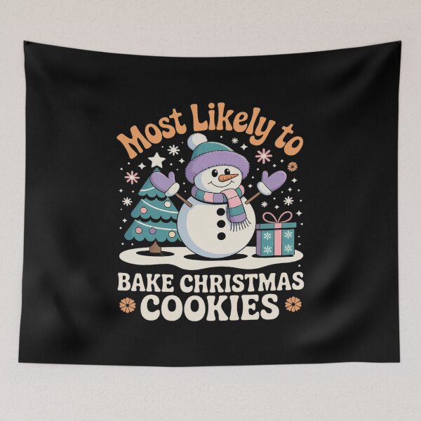 Item preview, Most Likely To Bake Christmas Cookies Christmas 0  designed and sold by AquaKiev.