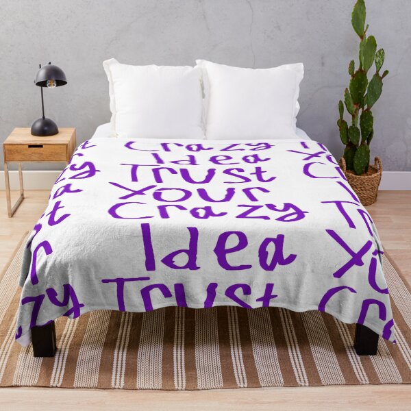 Item preview, Trust Your Crazy Idea designed and sold by kinpirks.