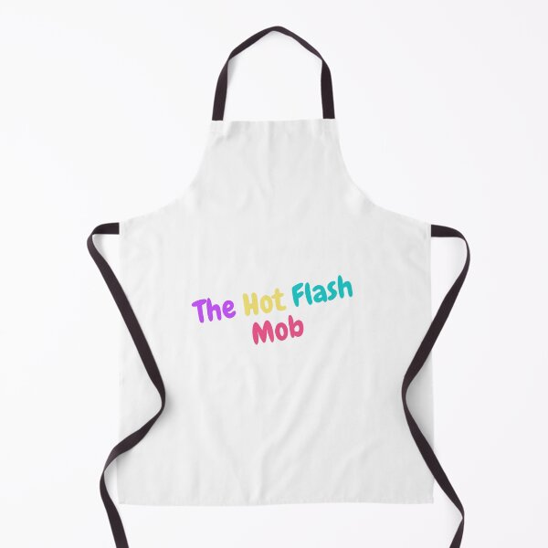 Item preview, The Hot Flash Mob designed and sold by HotFlashMob.