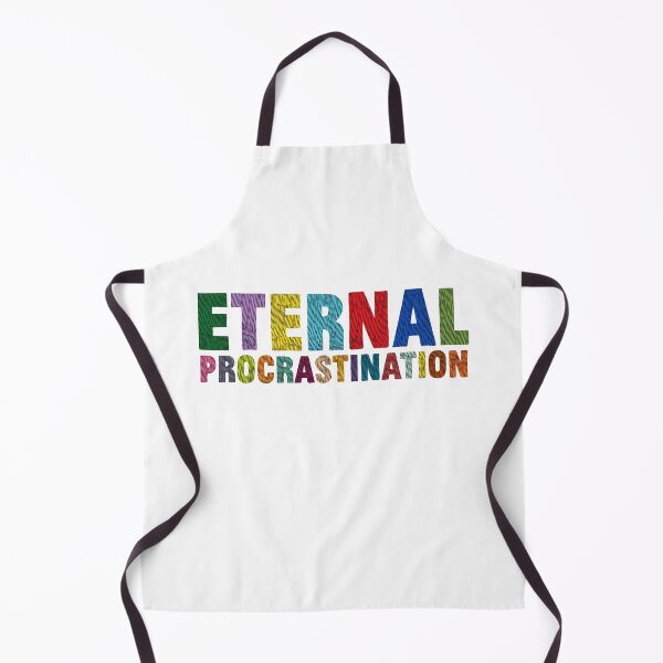 Item preview, Eternal Procrastination designed and sold by theartof1313.
