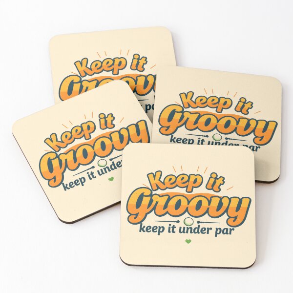 Item preview, Keep it Groovy, keep it under par – Golf Quote designed and sold by MKV Design.