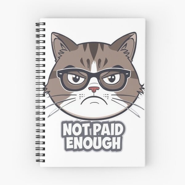 Item preview, Not Paid Enough - Funny Grumpy Cat with Glasses Sticker designed and sold by The Grumpy Pet Club.
