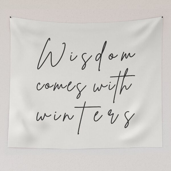 Item preview, Wisdom comes with winters handwritten quote designed and sold by It's all about SHE.