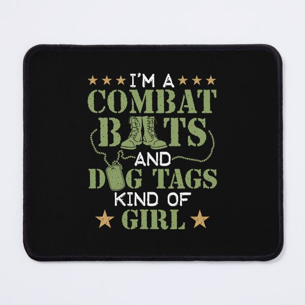 Item preview, I'm A Combat Boots and Dog Tags Kind Of Girl Military Women designed and sold by jaygo.