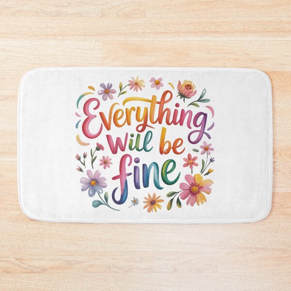Item preview, Everything will be fine designed and sold by nimmitrends.