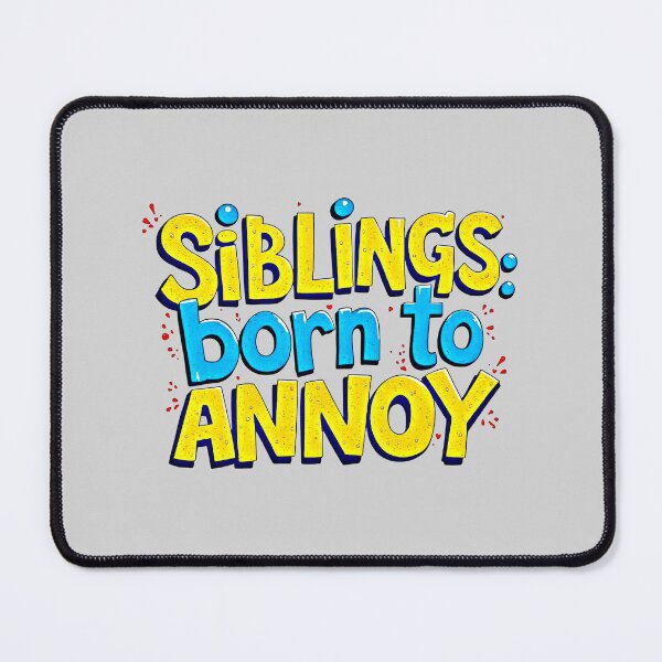 Item preview, Siblings Born to Annoy Funny Comic Pop Art Style designed and sold by SholoStudio.