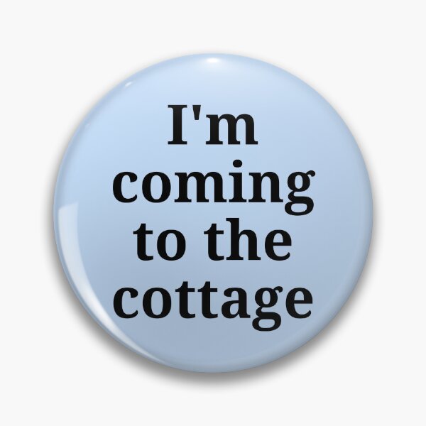 Item preview, I'm coming to the cottage | Heated Rivalry  designed and sold by RandomNine.