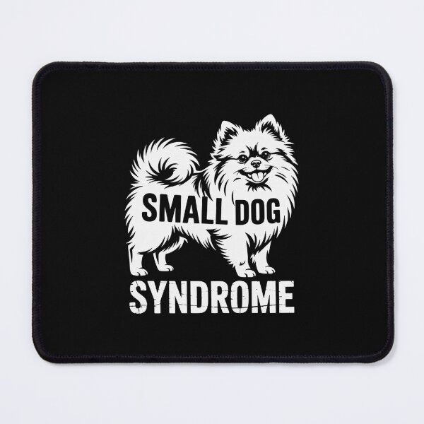 Item preview, Small Dog Syndrome designed and sold by theartfulaspie.
