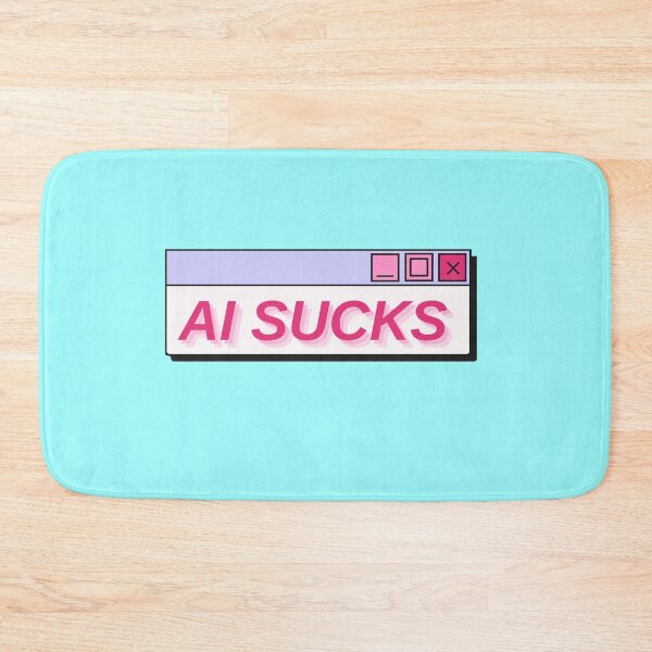 Item preview, AI sucks 3 designed and sold by quinnhopp.