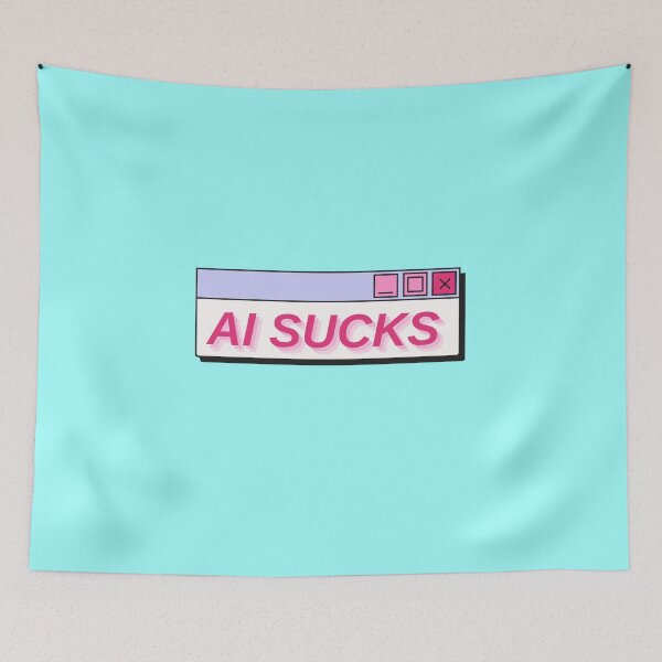 Item preview, AI sucks 3 designed and sold by quinnhopp.