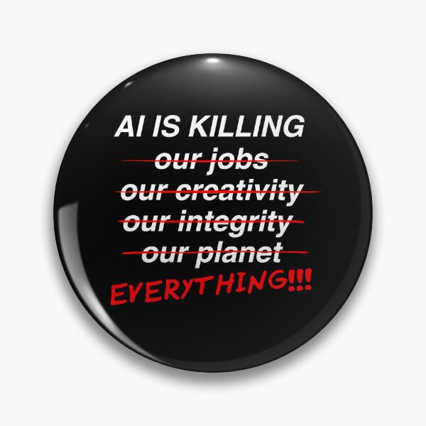 Item preview, AI is killing white text designed and sold by quinnhopp.