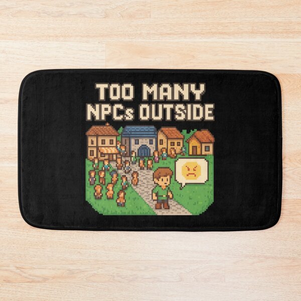 Item preview, Too Many NPCs Outside – Introvert Retro Pixel Game Humor designed and sold by SidTastic .