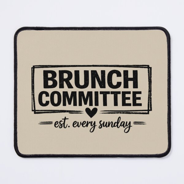 Item preview, Brunch Committee Established Every Sunday Mom Design designed and sold by CoachEkong.