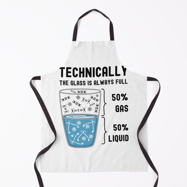 Item preview, Funny Nerdy Technically The Glass is Always Full 50% Gas 50% Liquid Black Text designed and sold by MathWare MathClips.