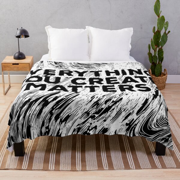 Item preview, Everything you Create Matters abstract art designed and sold by hussain-dz.