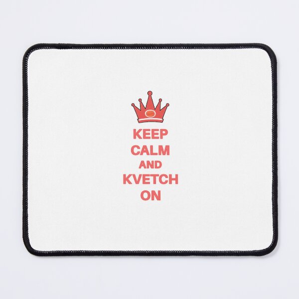 Item preview, Keep Calm And Kvetch On designed and sold by Funny Yiddish Designs.