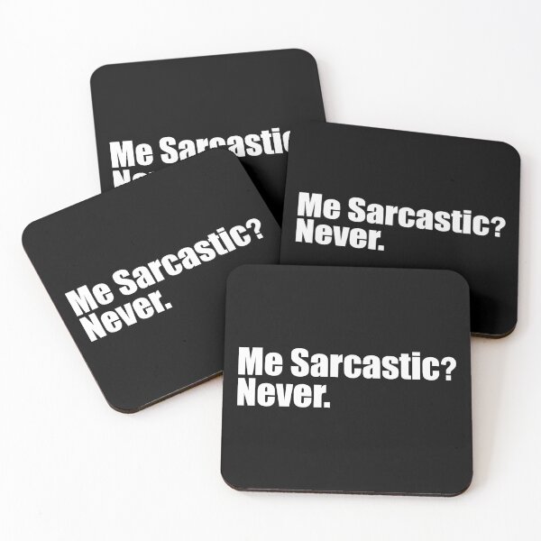 Item preview, Me sarcastic never designed and sold by designing01Ar3.