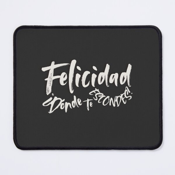 Item preview, Song lyrics/Spanish phrase: Happiness: Where are you hiding? (White) designed and sold by Rebeldía Pura.