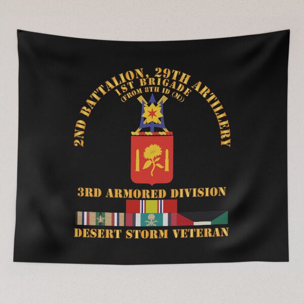 Item preview, Army - 2nd Bn, 29th Artillery - 3rd Armored Div - Desert Storm Veteran designed and sold by Military Insignia Products.